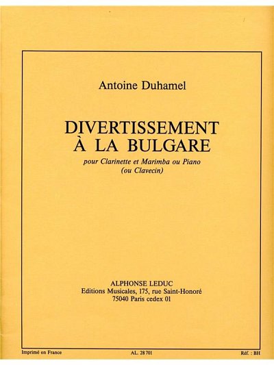 Antoine Duhamel: Divertissement a la Bulgare (Part.)