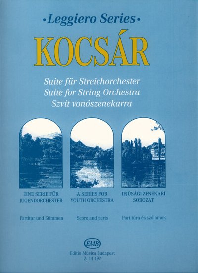 M. Kocsár: Suite für Streichorchester, Stro (Pa+St)