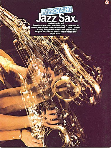 Gerard Ch: Improvising Jazz Sax