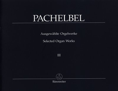 J. Pachelbel: Zweiter Teil der Choralvorspiele, Org