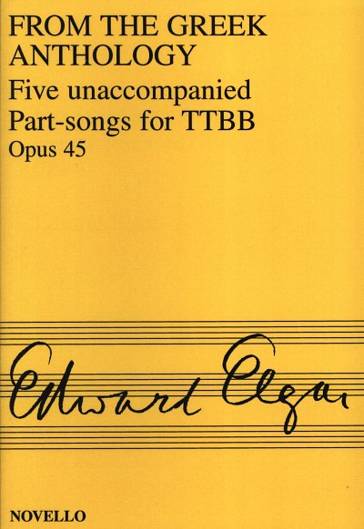 E. Elgar: Five unaccompanied Part Songs Op. 45
