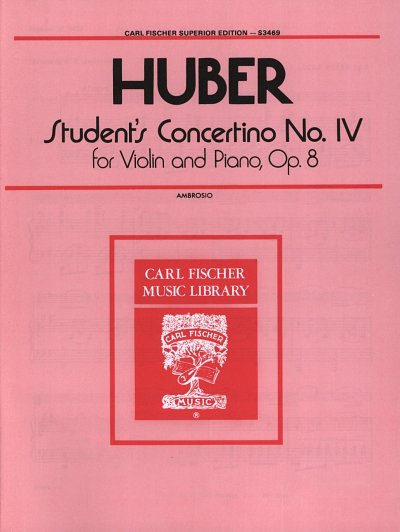 A. Huber: Student's Concertino No. IV op. 8, VlKlav