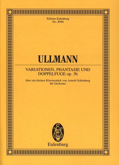 Ullmann Viktor: Variationen Phantasie + Doppelfuge Op 3b