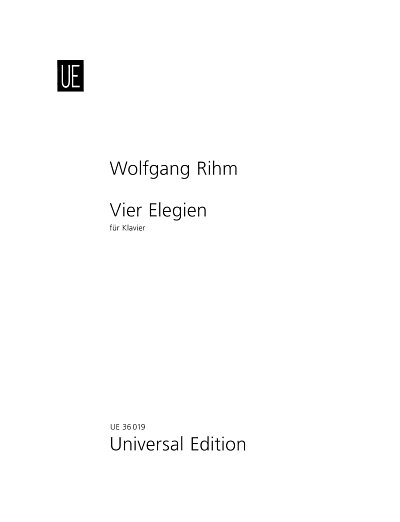 Rihm, W.: Vier Elegien fuer Klavier (NT)