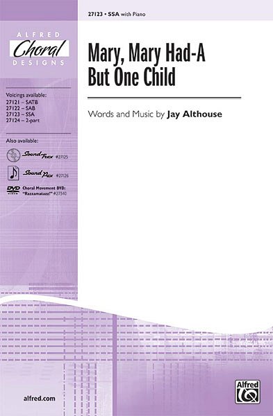 J. Althouse: Mary, Mary Had-A But One Child, Ch