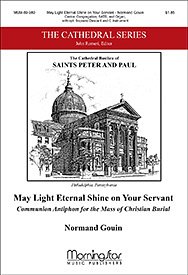May Light Eternal Shine on Your Servant
