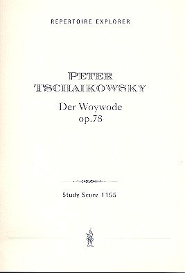 P.I. Tchaïkovski: Der Woywode