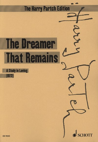 H. Partch: The Dreamer that Remains