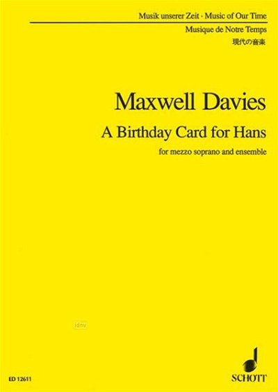P. Maxwell Davies: A Birthday Card for Hans op. 178  (Stp)