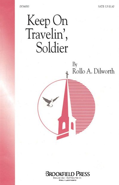 R. Dilworth: Keep on Travelin', Soldier, GchKlav (Chpa)