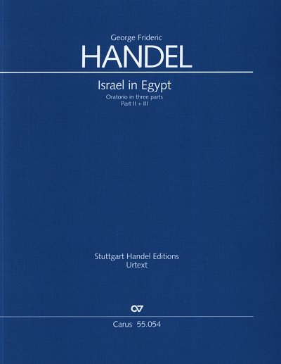 G.F. Haendel: Israel In Aegypten Hwv 54 Teil 2 + 3
