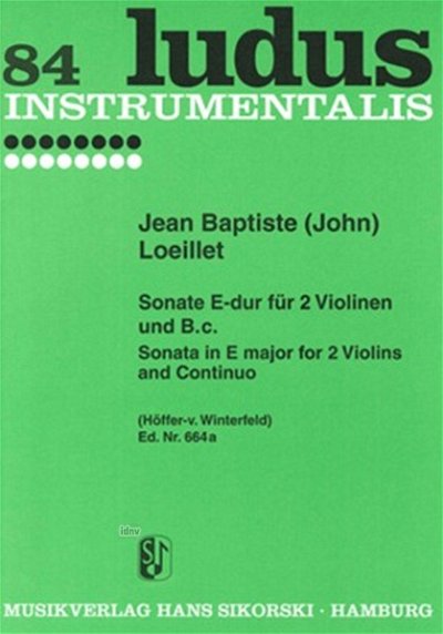 J. Loeillet de Londres: Sonate für 2 Violinen und B.c. E-Dur
