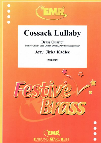 J. Kadlec: Cossack Lullaby, 4Blech