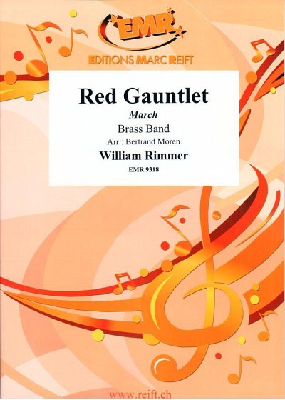 W. Rimmer: Red Gauntlet, Brassb (Pa+St)