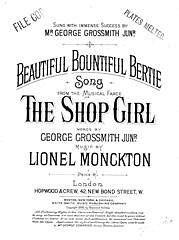 Lionel Monckton, George Grossmith Jr.: Beautiful Bountiful Bertie
