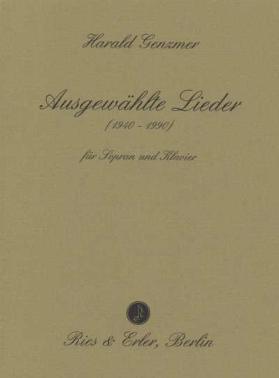 H. Genzmer: Ausgewaehlte Lieder 1940-1990 Sopran und, GesKla