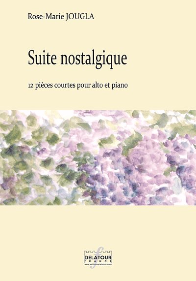 JOUGLA Rose-Marie: Suite nostalgique für Viola und Klavier