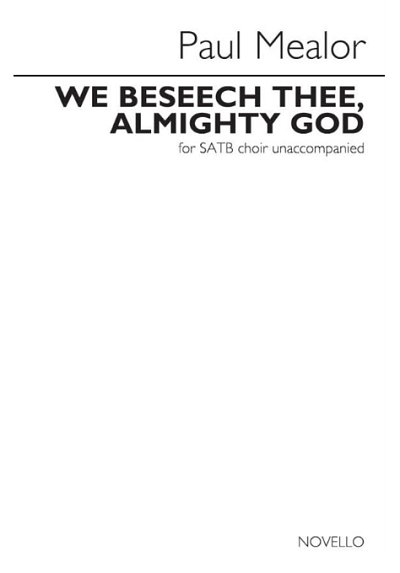 P. Mealor: We Beseech Thee, Almighty God