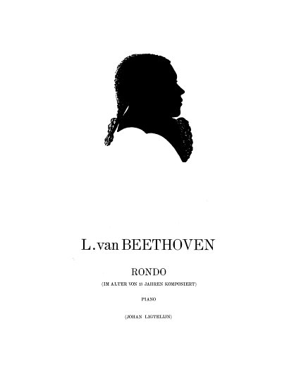 L. van Beethoven: Rondo (Alter Von 13 Jahre)