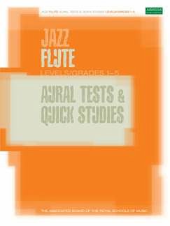 Jazz Flute Aural Tests and Quick Studies, Fl