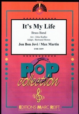 J. Bon Jovi y otros.: It's My Life