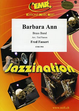 F. Fassert: Barbara Ann, Brassb