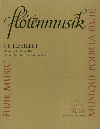 J.-B. Loeillet: Triosonate G-Dur op. 2/12, 2FlBc (Pa+St)