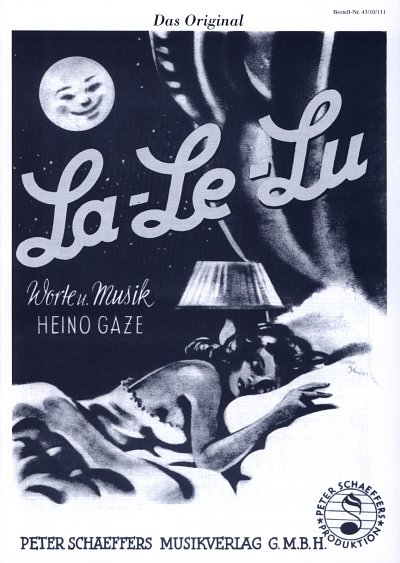 Gaze Heino: La Le Lu Nur Der Mann Im Mond Schaut Zu