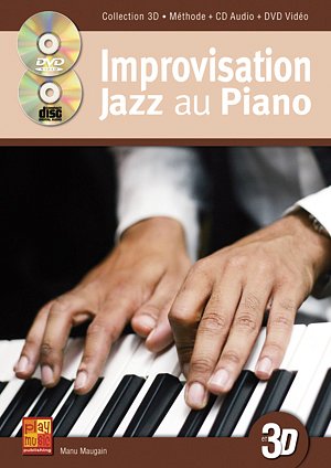 M. Maugain: Improvisation Jazz au Piano en 3, Klav (+CD+DVD)