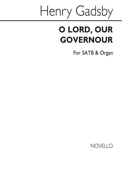 O Lord, Our Governour, GchKlav (Chpa)
