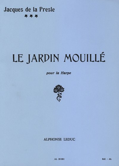 Le Jardin mouillé (Part.)