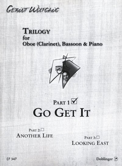Wolfgang Gernot: Trilogy Nr 1 Go Get It