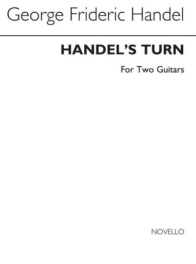 Handel's Turn for Two Guitars, Git