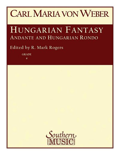 C.M. von Weber: Andante And Hungarian Rondo (, Blaso (Pa+St)