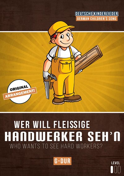 DL: traditional: Wer will fleißige Handwerker seh'n, Klav