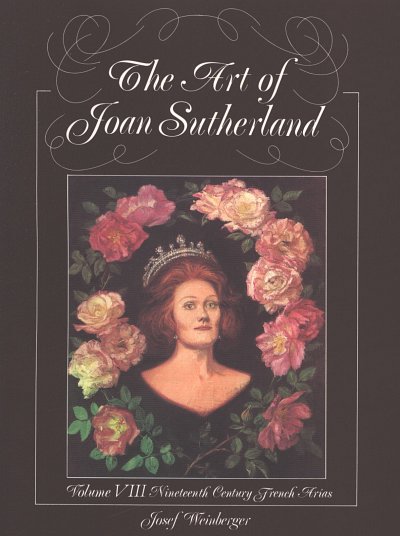 Sutherland J.: The Art Of 8 - 19th Century French Arias