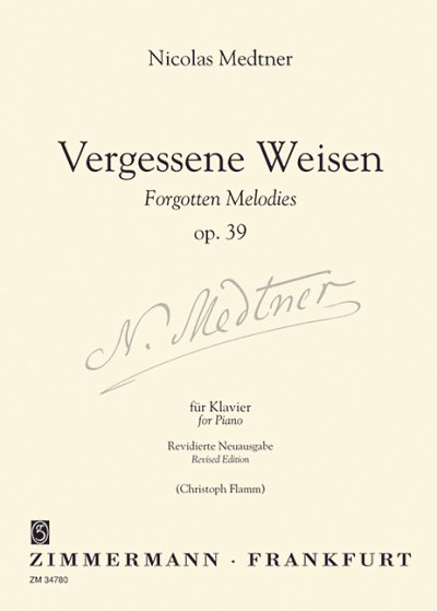 N. Medtner: Forgotten Melodies