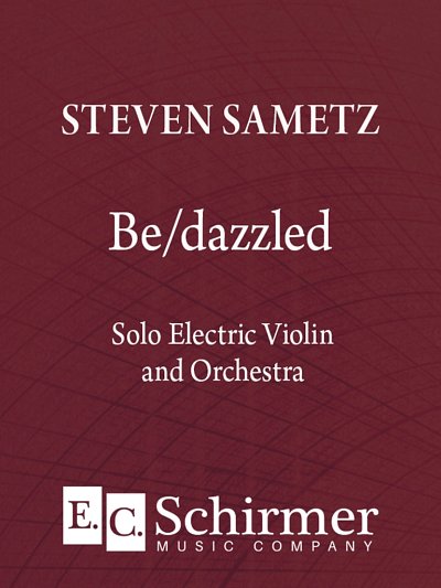 S. Sametz: Be/dazzled (Part.)