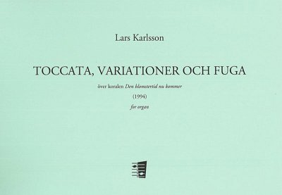 Toccata, variationer och fuga, Org