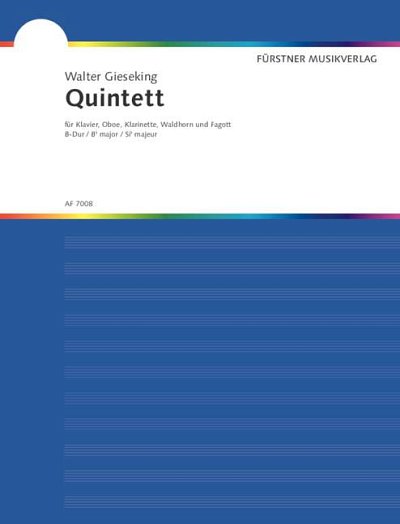 W. Gieseking: Quintett B-Dur