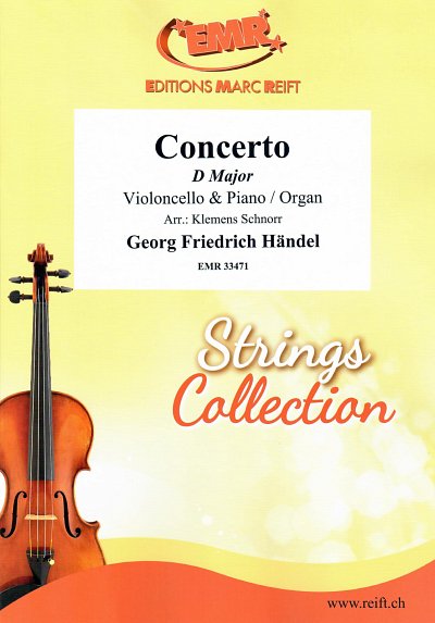 G.F. Händel: Concerto D Major, VcKlv/Org