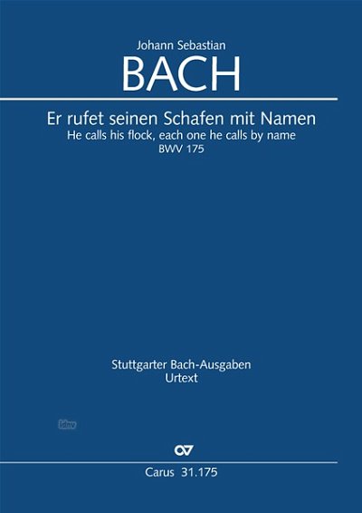 DL: J.S. Bach: Er rufet seinen Schafen mit Namen BWV 175 (Pa