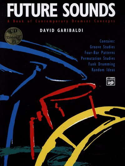 D. Garibaldi: Future Sounds, Drst (+CD)