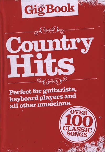The Gig Book: Country Hits