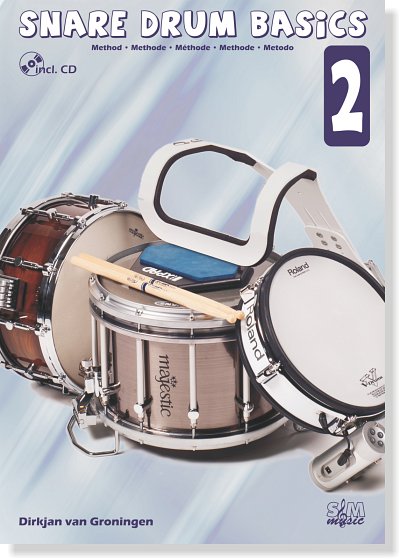 D. van Groningen: Snare Drum Basics 2, Kltr (+CDR)