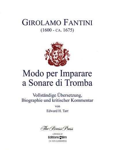 G. Fantini: Modo per imparare a sonare di tromba, Trp (Bch)