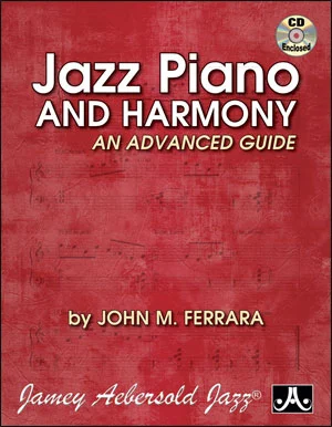 J.M. Ferrara: Jazz Piano and Harmony - An advanc, Klav (+CD) (0)