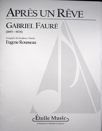 G. Fauré: Apr?s un r?ve, Asax