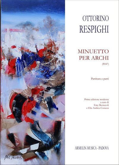 O. Respighi: Minuetto Per Archi (P 047), 2VlVaVc (Pa+St)