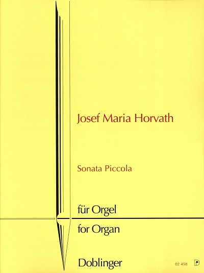 Horvath Josef Maria: Sonata Piccola